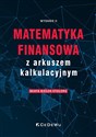 Matematyka finansowa z arkuszem kalkulacyjnym Polish bookstore