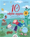 10 sekretów szczęścia Książka dla dzieci które chcą być radosne - Alberto Pellai