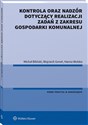 Kontrola oraz nadzór dotyczący realizacji zadań z zakresu gospodarki komunalnej 