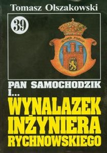 Pan Samochodzik i Wynalazek inżyniera Rychnowskiego 39 - Polish Bookstore USA