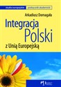 Integracja Polski z Unią Europejską  