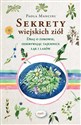 Sekrety wiejskich ziół Polish Books Canada