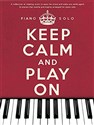 Keep Calm And Play On: Piano Solo: Noten für Klavier Solo  bookstore