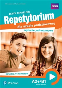 Język angielski Repetytorium A2+/B1 Zeszyt ćwiczeń Szkoła podstawowa. Wydanie jednotomowe Canada Bookstore