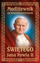 Modlitewnik za wstawiennictwem Świętego Jana Pawła II - Opracowanie Zbiorowe bookstore