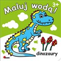 Maluj wodą dinozaury - Piotr Kozera