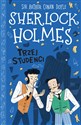 Klasyka dla dzieci Sherlock Holmes Tom 10 Trzej studenci books in polish