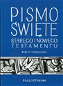 Pismo Święte Starego i Nowego Testamentu Biblia Tysiąclecia - 