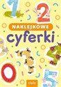 Naklejkowe cyferki. Naklejkowa szkoła  - Opracowanie zbiorowe