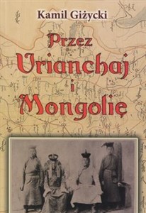 Przez Urianchaj i Mongolię Wspomnienia z lat 1920-1921 Bookshop