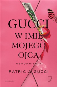 Gucci W imię mojego ojca 