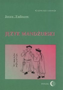 Język mandżurski Języki Azji i Afryki 