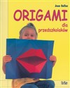 Origami dla przedszkolaków Polish bookstore
