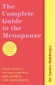 The Complete Guide to the Menopause Your Toolkit to Take Control and Achieve Life-Long Health - Annice Mukherjee Polish Books Canada