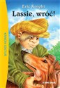 Lassie wróć! - Eric Knight Polish bookstore