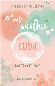 Kalendarz 2025 Małe wielkie cuda online polish bookstore