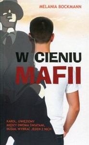 W cieniu mafii - Polish Bookstore USA