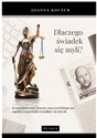 Dlaczego świadek się myli? Kryminalistyczne, prawne oraz psychologiczne aspekty wypowiedzi świadków szczerych polish books in canada