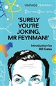 Surely You're Joking Mr Feynman  