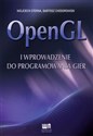 OpenGL i wprowadzenie do programowania gier books in polish
