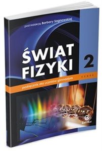 Świat fizyki Podręcznik Część 2 Gimnazjum  