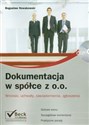 Dokumentacja w spółce z o.o. + płyta CD Wnioski, uchwały, zawiadomienia, zgłoszenia books in polish