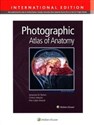 Photographic Atlas of Anatomy 