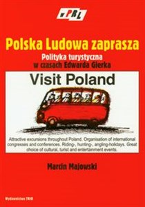 Polska ludowa zaprasza Polityka turystyczna w czasach Edwarda Gierka  