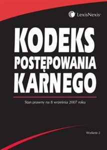 Kodeks postępowania karnego Stan prawny na 8 września 2007 Canada Bookstore