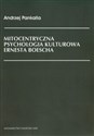 Mitocentryczna psychologia kulturowa Ernesta Boescha chicago polish bookstore