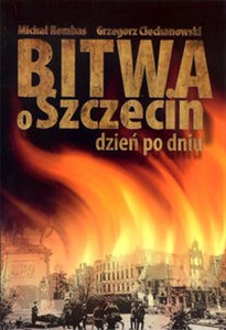 Bitwa o Szczecin dzień po dniu polish books in canada