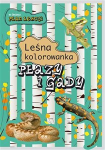 Leśna kolorowanka Płazy i gady Canada Bookstore