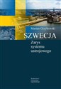 Szwecja Zarys systemu ustrojowego pl online bookstore