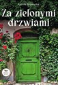 Za zielonymi drzwiami - Kamila Majewska