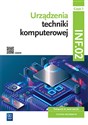 Urządzenia techniki komputerowej Kwalifikacja INF.02 Podręcznik Część 1  