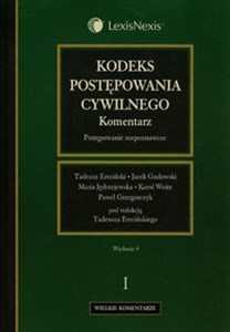 Kodeks postępowania cywilnego Komentarz Tom 1 Postępowanie rozpoznawcze 