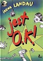 Jest O.K.! 