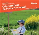 [Audiobook] Od przedszkola do Doliny Krzemowej  