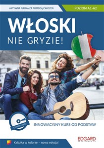 Włoski nie gryzie! Innowacyjny kurs od podstaw + CD mp3 Nowa edycja. Poziom A1-A2 polish books in canada