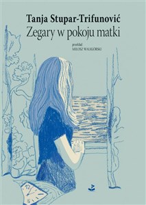 Zegary w pokoju matki Polish bookstore