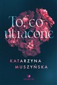 To, co utracone in polish