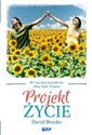 Projekt życie - David Brooks