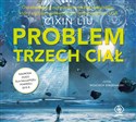 Wspomnienie o przeszłości Ziemi 1 Problem trzech ciał - Liu Cixin