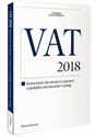 VAT 2018 Komentarz do zmian w ustawie o podatku od towarów i usług  