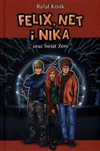 Felix, Net i Nika oraz Świat Zero Tom 9  