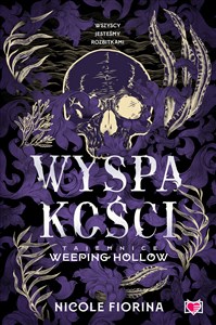 Wyspa kości Tajemnice Weeping Hollow Tom 2 Canada Bookstore