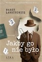 Jakby go nie było - Marek Ławrynowicz