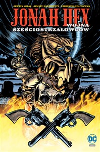 Jonah Hex T.8 Wojna sześciostrzałowców - Polish Bookstore USA