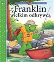 Franklin wielkim odkrywcą 