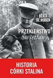Przekleństwo Swietłany Historia córki Stalina online polish bookstore